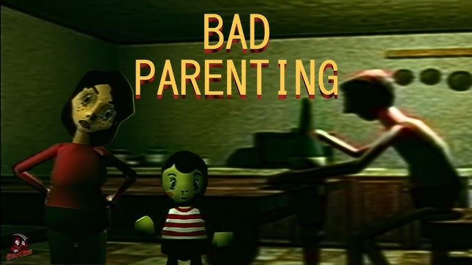 Bad Parenting